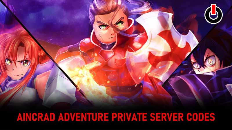 Aincrad Adventures Private Server Codes