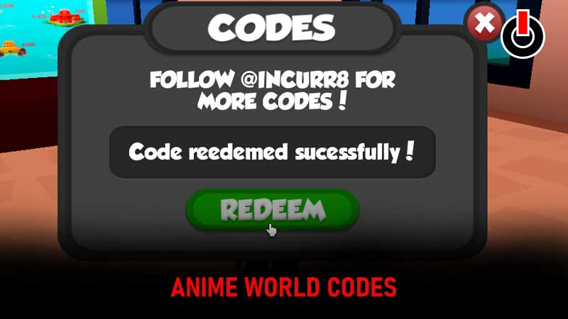 Anime World Codes