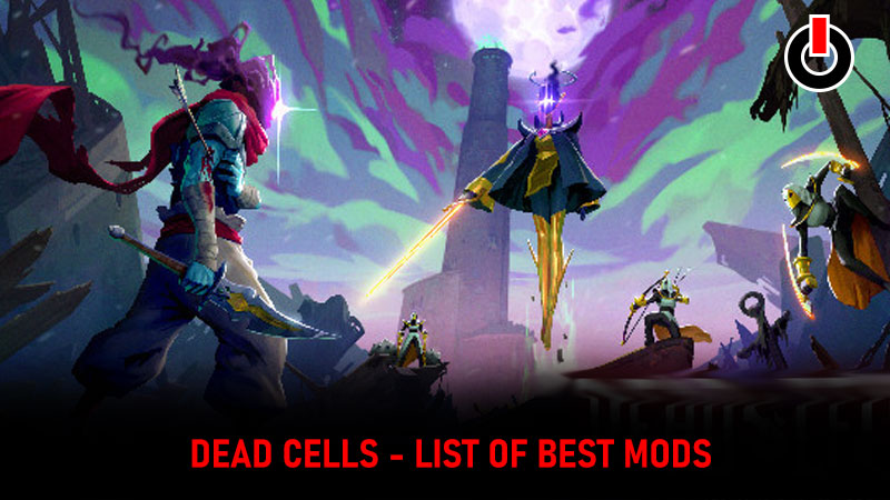Mods in Dead Cells