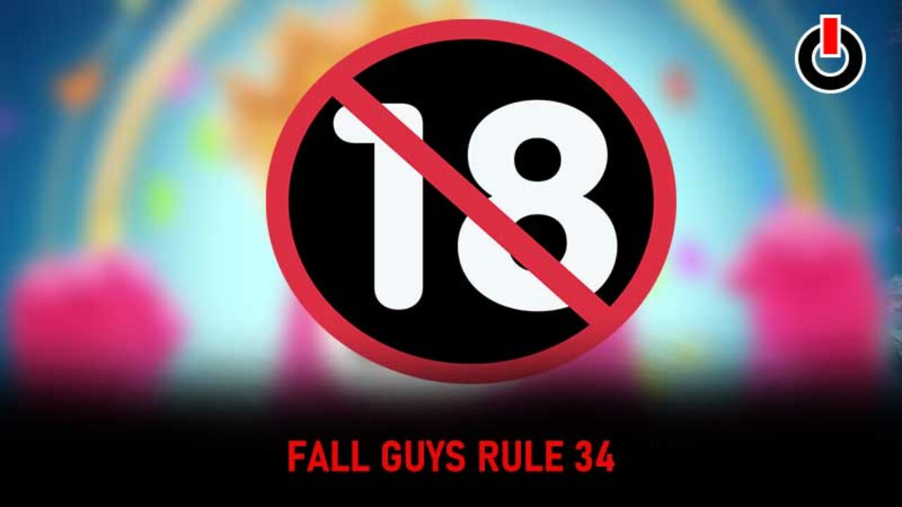 Fall Guys Rule 34  Explained - Gameinstants