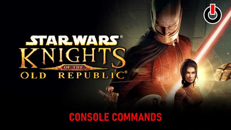 KOTOR-Console-Commands