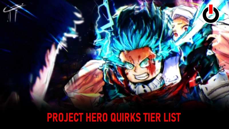 Project-Hero-Quirks-Tier