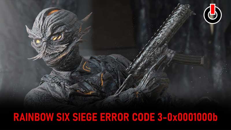 Rainbow-Six-Siege-Error-Code-3-0x0001000b-1