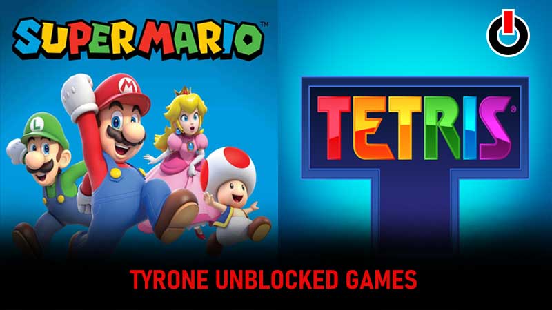 Tyrone Unblocked Games: What Is It & What Are The Unblocked Games?
