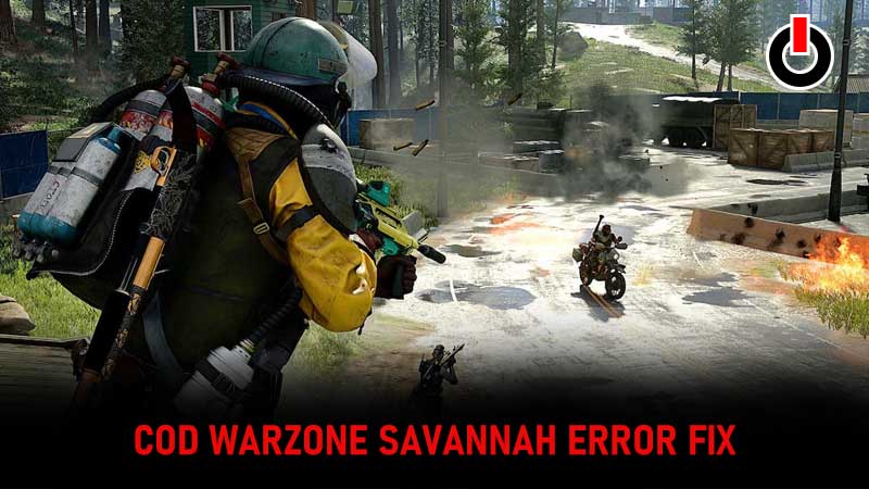 Warzone Savannah Error Fix