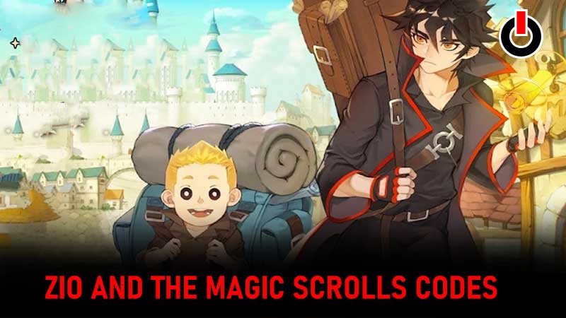 ZIO And The Magic Scrolls Codes