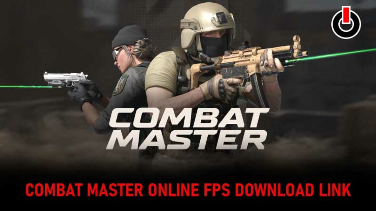 Combat Master Online FPS Download Link And APK