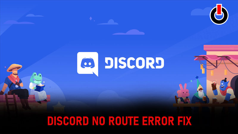 Discord No Route Error Fix Solution - How To Fix Connection Issue?