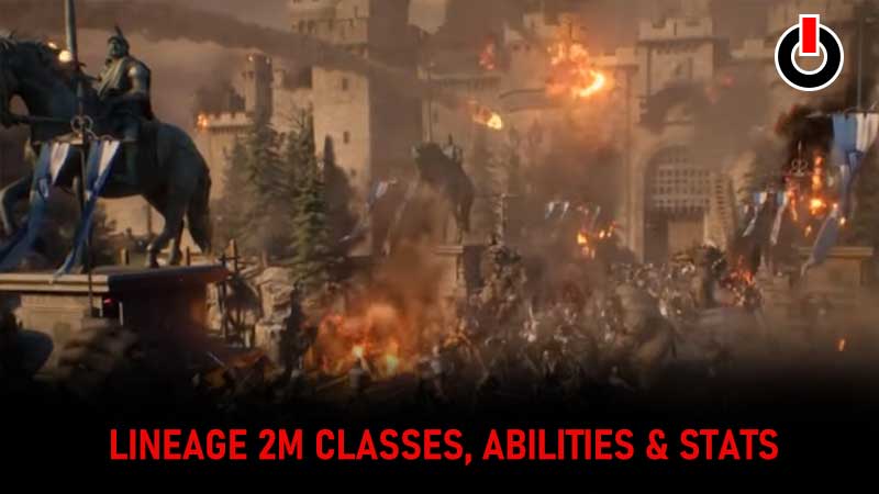 Lineage 2M Classes, Abilities, Stats, And Trust Quests Explained