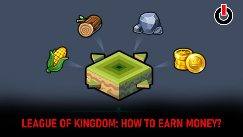 League Of Kingdoms earn money