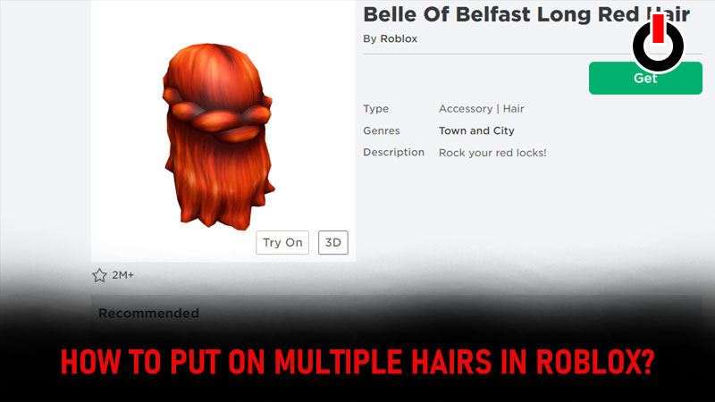 How To Put On Multiple Hairs On Roblox - Change Avatar Appearance