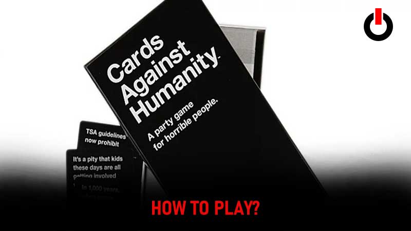 Cards-Against-Humanity-How-To-Play
