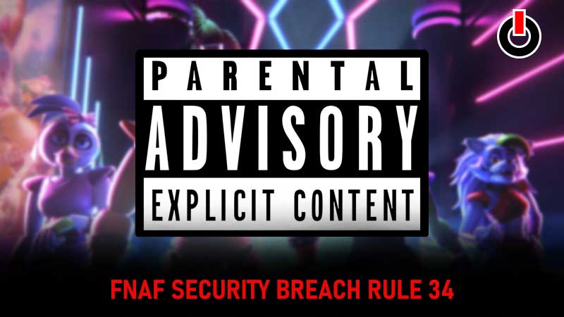 FNAF-Seurity-Breach-Rule-34