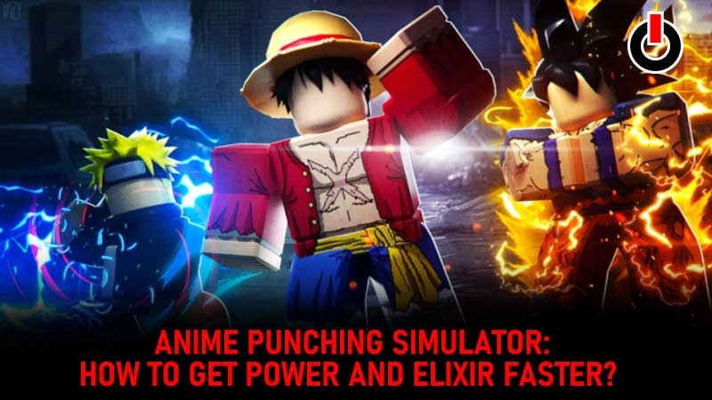 power and elixir in anime punching simulator