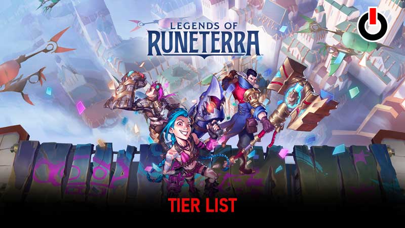 Legends-Of-Runeterra-Tier-List