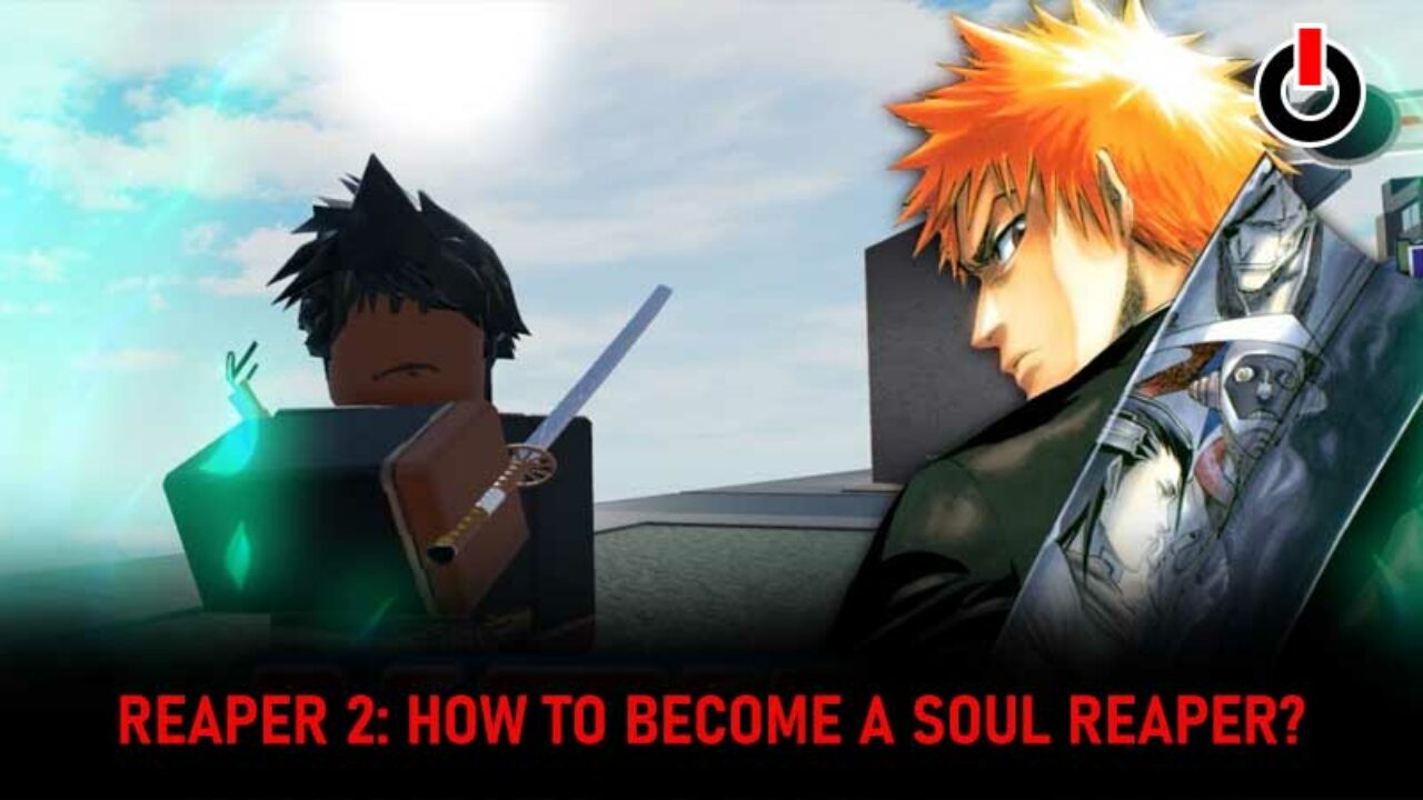 Soul Reaper (Player Race), Reaper 2 Roblox Wiki