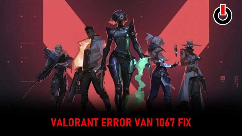 Valorant-Error-VAN-1067-Fix