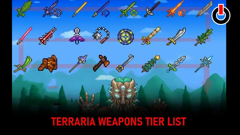 Terraria Weapon Tier List: Best Weapons for Summoners, Rangers