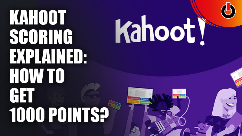 Scoring 1000 points in kahoot