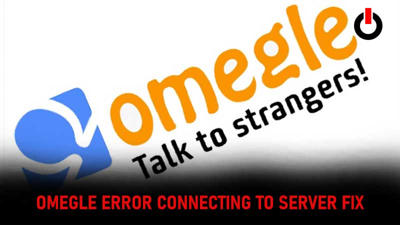 Omegle-Error-Connecting-To-Server