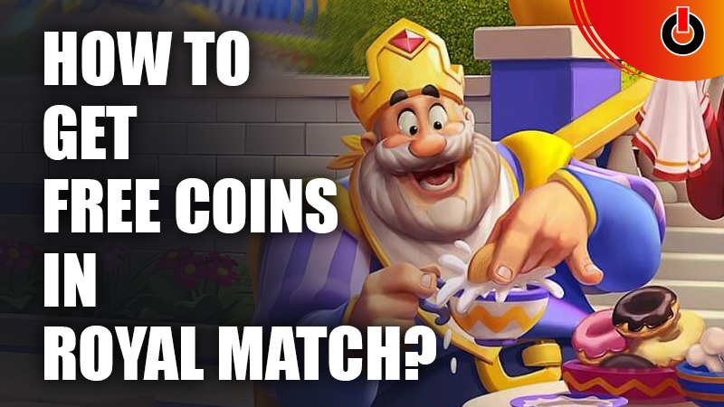 Free Coins In Royal Match