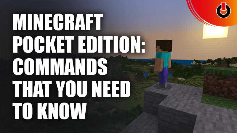 Minecraft Pocket Edition: Commands That You Need to Know