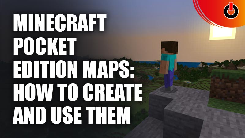 Minecraft Pocket Edition Maps: How to Create And Use Them