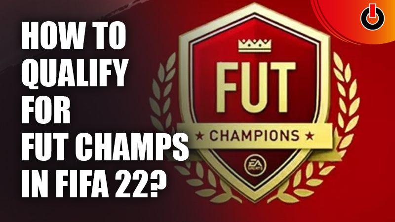 Qualify For FUT Champs FIFA 22