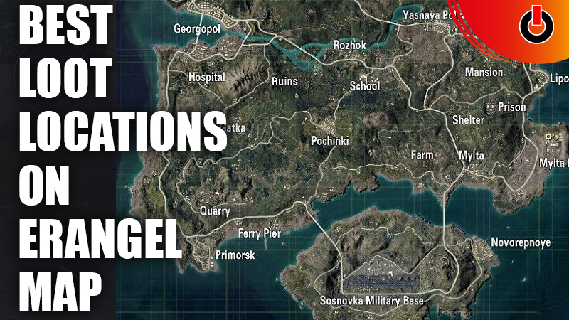 PUBG best loot locations on erangel map