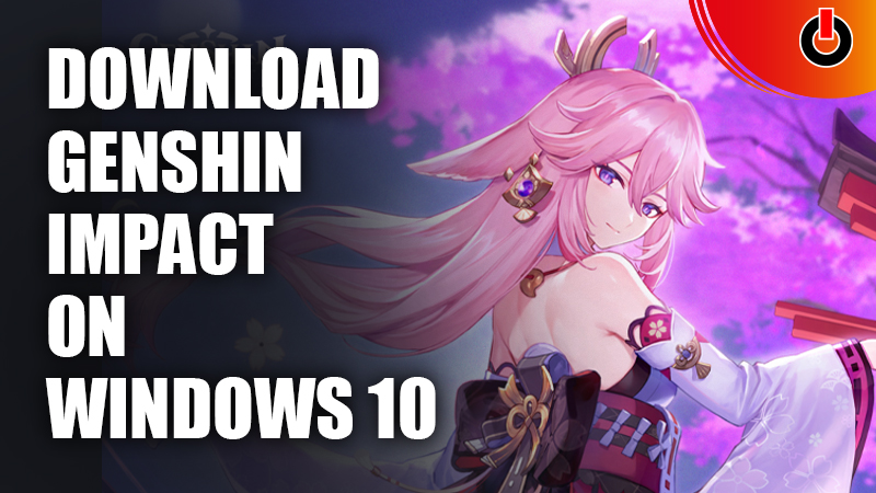 download genshin impact for windows 10