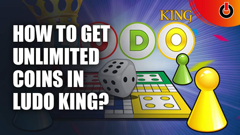 How to get Unlimited Coins in Ludo King?