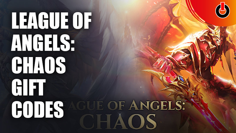 League-Of-Angels-Chaos-Gift-Codes