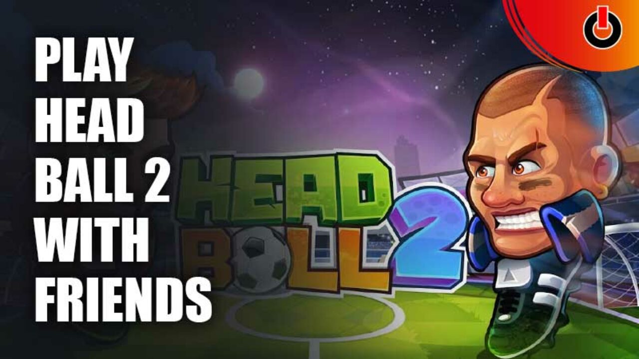 Play Head Ball 2 on PC 