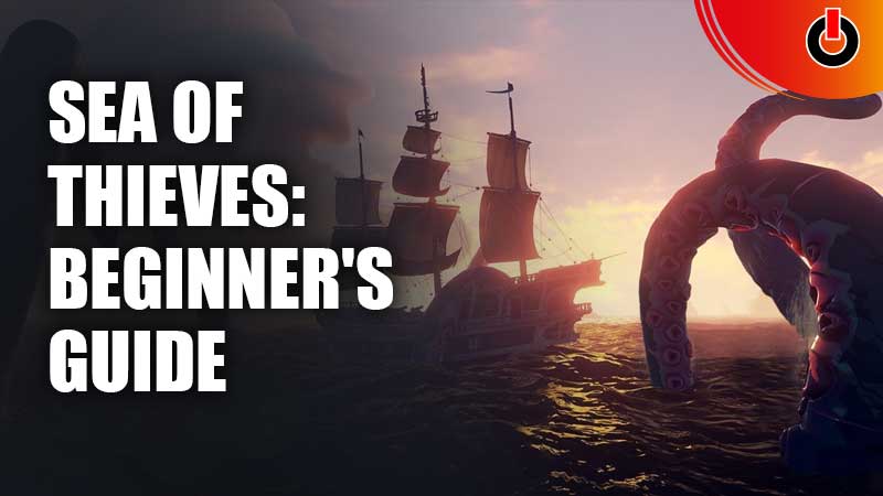 Sea-of-Thieves-Beginner's-Guide