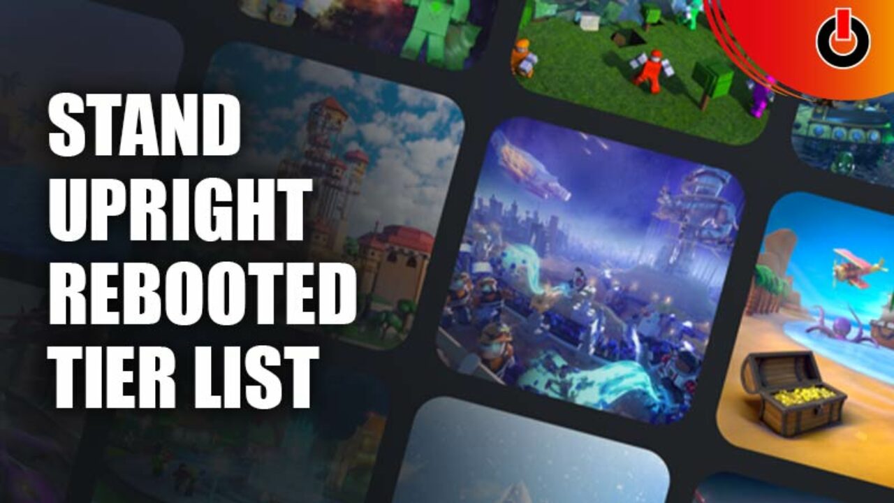 Roblox Stand Upright Rebooted Tier List 2023