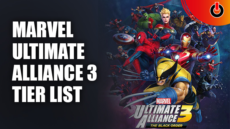 Marvel-Ultimate-Alliance-3-Tier-List