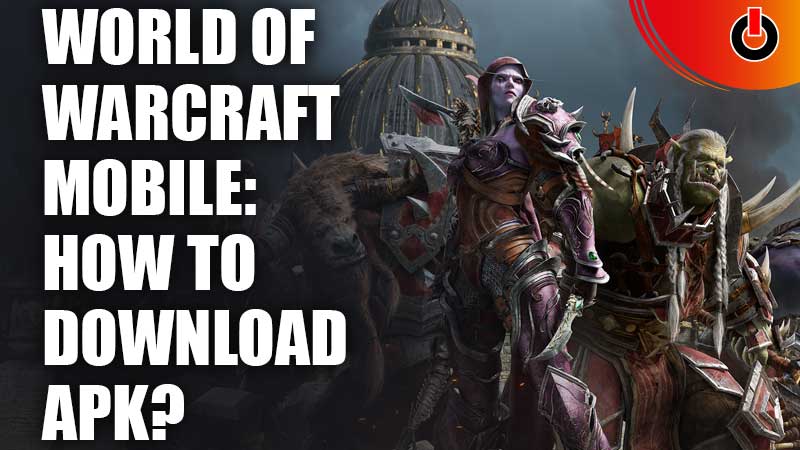 World-Of-Warcraft-Mobile-Download-APK