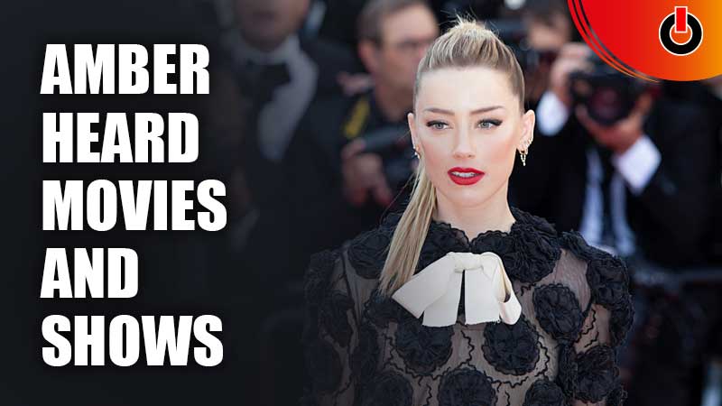 Amber-Heard-Movies-And-Shows-In-Order-On-Netflix-And-Amazon-Prime-Video