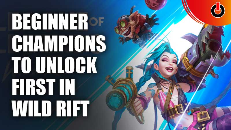 Beginner-Champions-To-Unlock-First-In-Wild-Rift