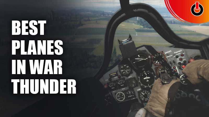 Best-Planes-In-War-Thunder