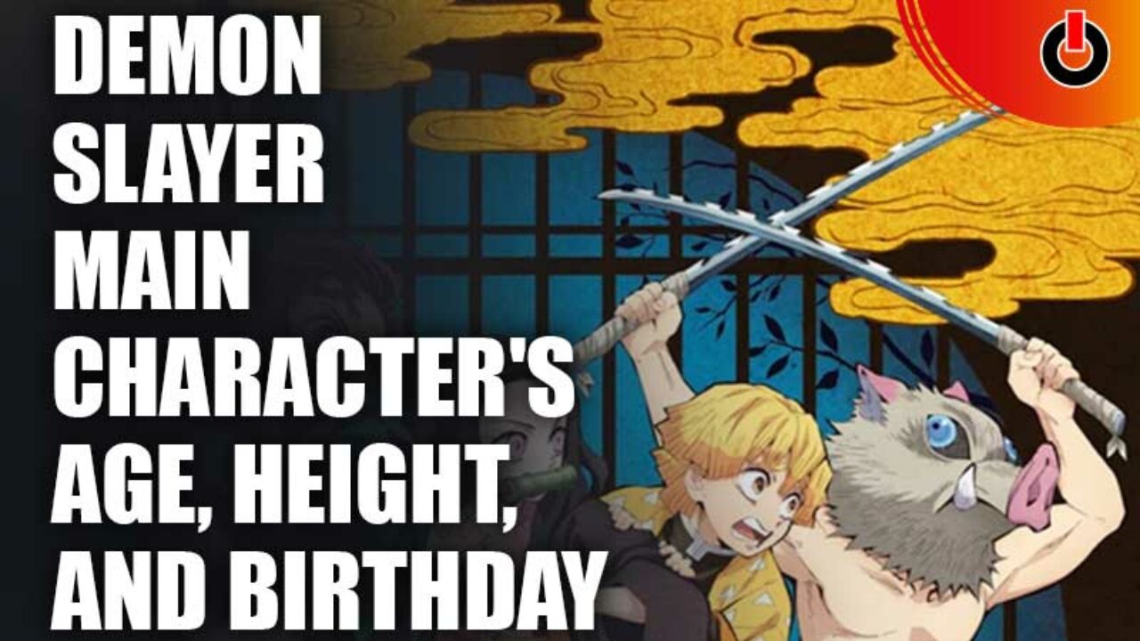 Age and Birthdays Of Demon Slayer Characters 