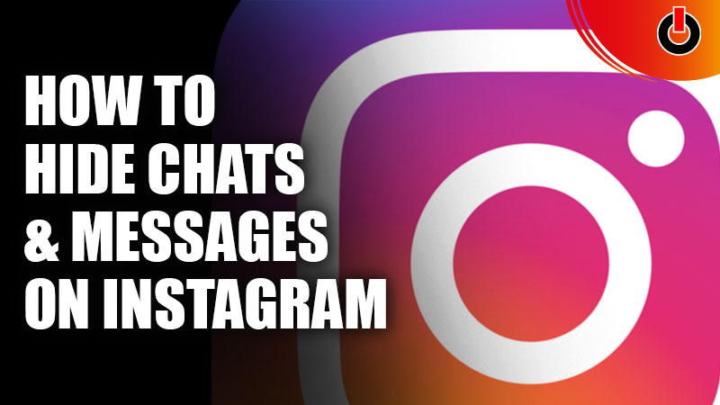 how-to-hide-instagram-chat-hide-messages-on-instagram-youtube