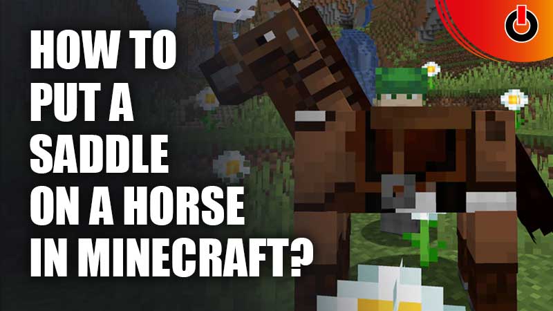 How-To-Put-A-Saddle-On-A-Horse-In-Minecraft