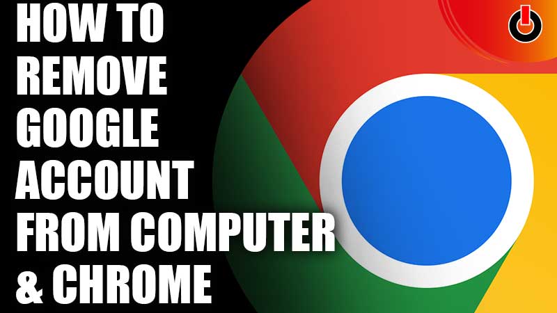 remove google account computer chrome