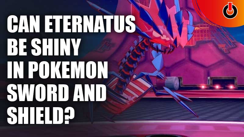 Can-Eternatus-Be-Shiny-In-Pokemon-Sword-And-Shield