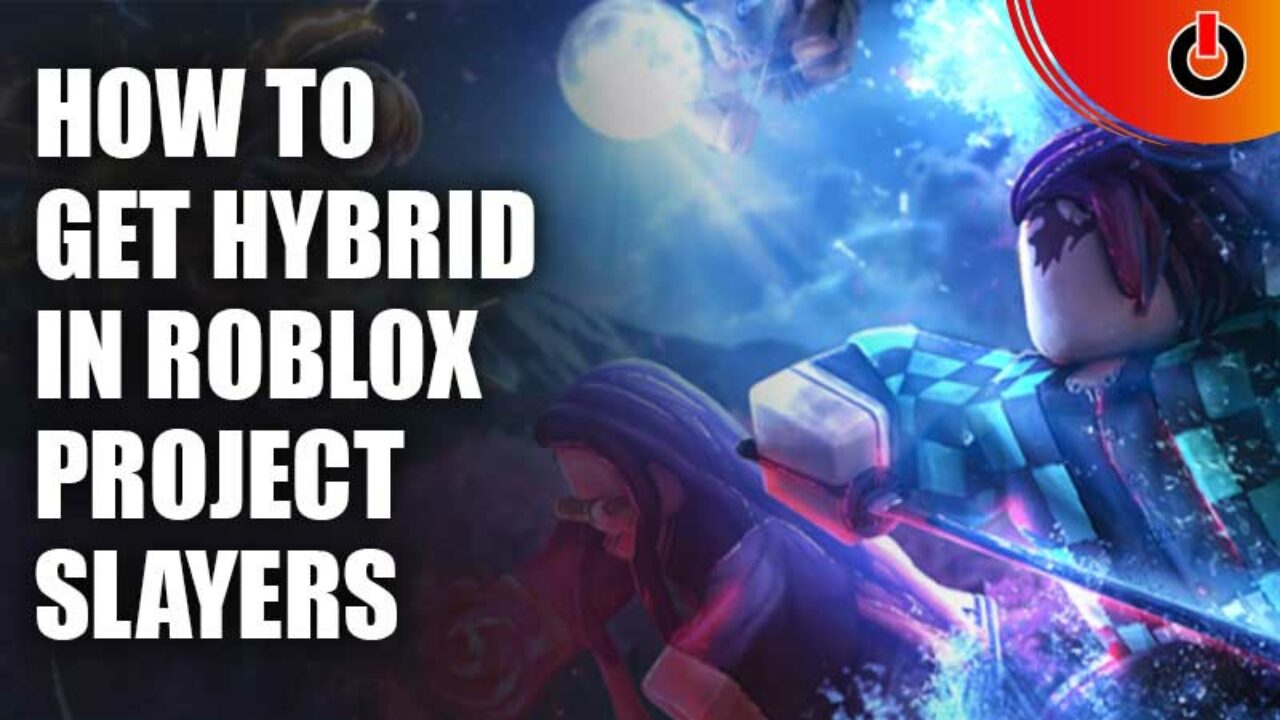 How I Got HYBRID In Project Slayers 