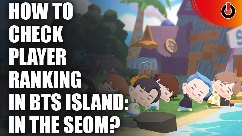 How-To-Check-Player-Ranking-In-BTS-Island-In-the-Seom