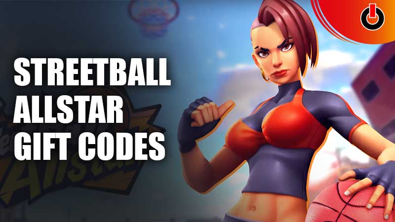 Streetball Allstar Gift Codes