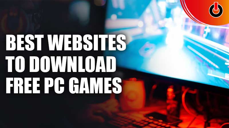 Best Websites To Download Free PC Games