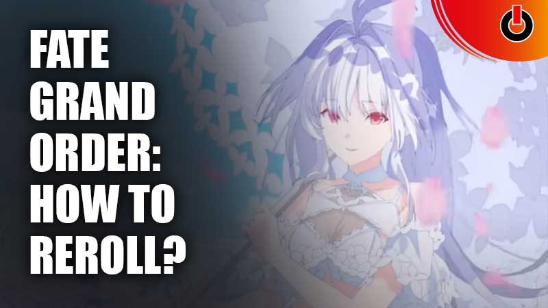 Fate-Grand-Order-How-To-Reroll